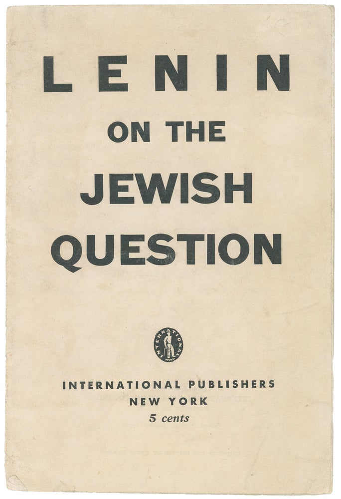Item #10868 Lenin on the Jewish Question. Vladimir Lenin.