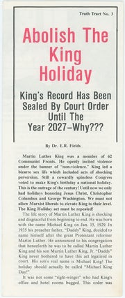 Item #10933 Abolish the King Holiday. King’s Record Has Been Sealed By Court Order Until the...