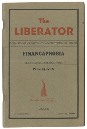 Item #11081 The Liberator | Equality of Opportunity - Constitutional Rights | Financaphobia | Let...