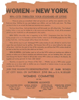 Item #11443 Women of New York - WPA Cuts Threaten Your Standard of Living. Women's Committee of...