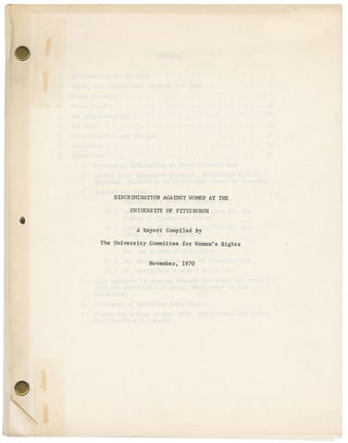 Item #11478 Discrimination Against Women at the University of Pittsburgh. The University...