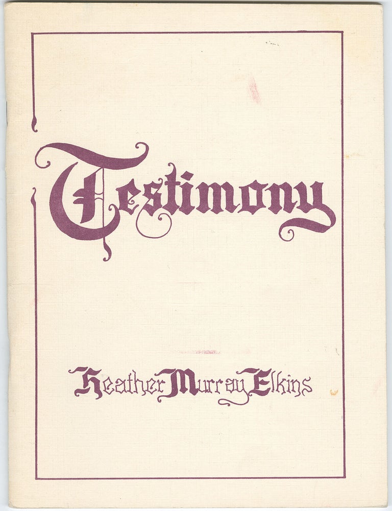 Item #11487 Testimony. Heather Murray Elkins.