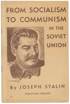 Item #11533 From Socialism to Communism in the Soviet Union: Report on the Work of the Central...