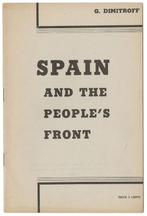 Item #11537 Spain and the People's Front. G. Dimitroff