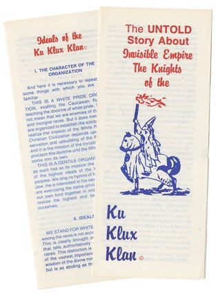 Item #11548 The Untold Story About Invisible Empire The Knights of the Ku Klux Klan [with] Ideals...