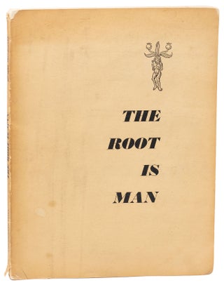 Item #11625 The Root Is Man: Two Essays in Politics. Dwight Macdonald