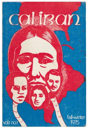 Item #11627 Caliban: A journal of New World Thought and Writing, Vol. 1, No. 1, Fall-Winter 1975....