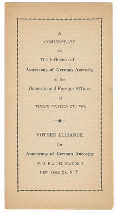 Item #11646 A Commentary on The Influence of Americans of German Ancestry on the Domestic and...