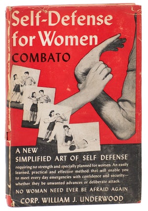 Item #11727 Self Defense for Women: Combato. Corp. William J. Underwood
