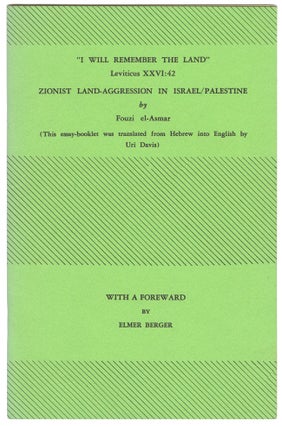 Item #11731 Zionist Land Aggression in Israel/Palestine. Fouzi el-Asmar