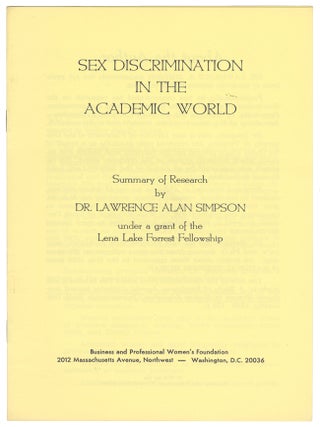 Item #11803 Sex Discrimination in the Academic World. Dr. Lawrence Alan Simpson