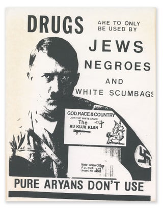 Item #11990 Drugs Are to Only Be Used By Jews Negroes and White Scumbags