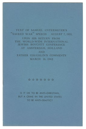 Item #11998 Text of Samuel Untermeyer's [Untermyer's] "Sacred War" Speech August 7, 1933, Upon...