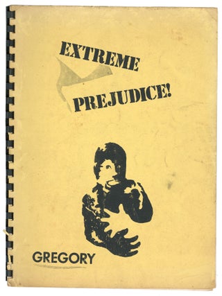 Item #12054 Extreme Prejudice. Frederick N. Gregory