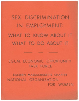 Item #12154 Sex Discrimination in Employment: What to Know About It What to Do About It. Equal...