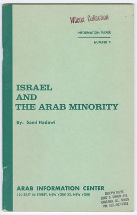Item #12329 Israel and the Arab Minority (Information Paper 7). Sami Hadawi