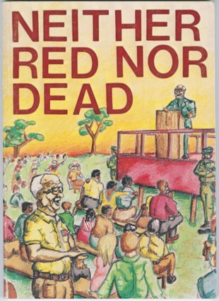 Item #12331 Neither Red Nor Dead. Herman L. Freeman