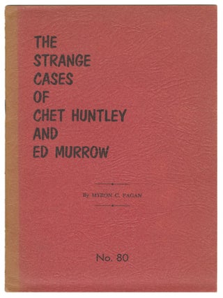 Item #12345 The Strange Cases of Chet Huntley and Ed Murrow (No. 80, January-February, 1961...