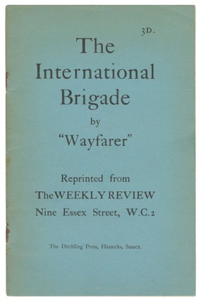 Item #12511 The International Brigade. "Wayfarer"