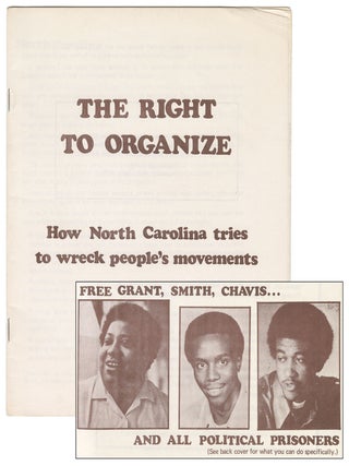 Item #12623 The Right to Organize: How North Carolina Tried to Wreck People's Movements....
