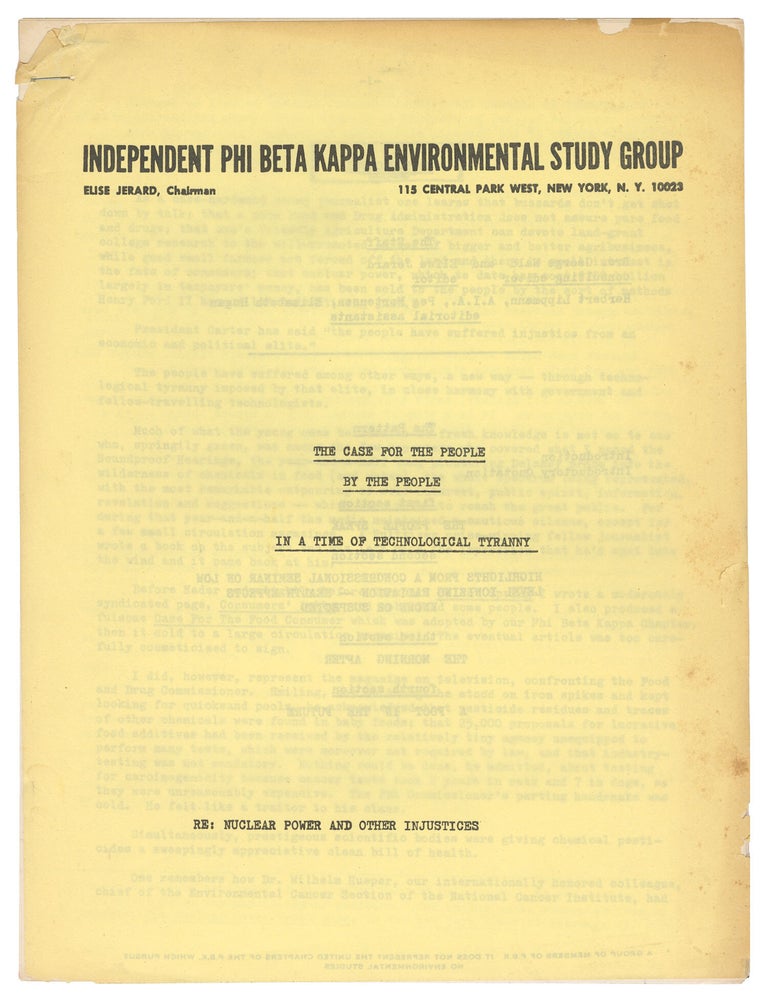 Item #12769 The Case for the People By the People In a Time of Technological Tyranny: Re: Nuclear Power and Other Injustices. Elise Jerard.