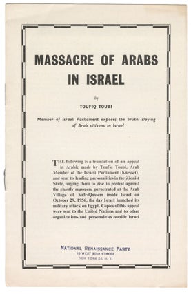 Item #12807 Massacre of Arabs in Israel. Toufiq Toubi