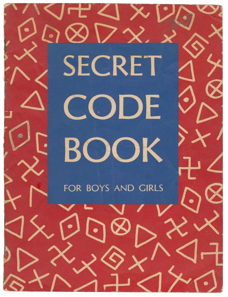 Item #12942 Secret Code Book for Boys and Girls. Frances W. Keene.
