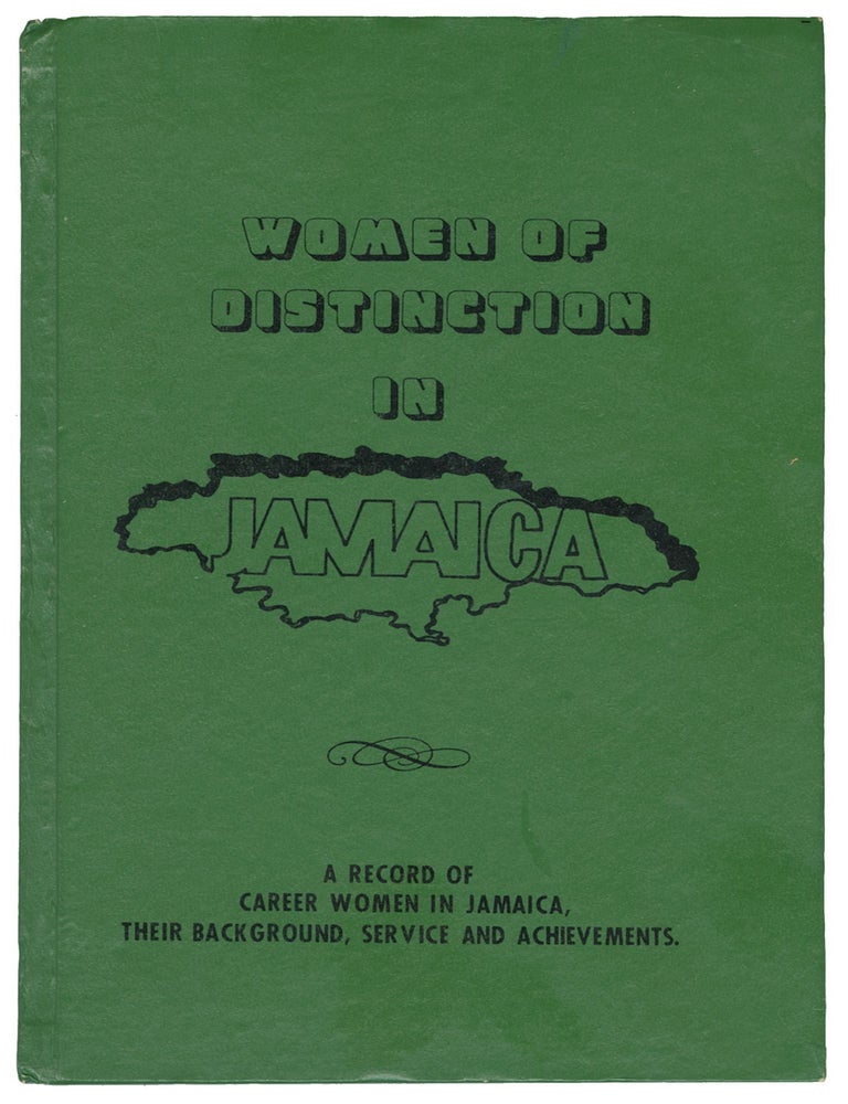 Item #13055 Women of Distinction in Jamaica. Henry A. Guy, Lavern Bailey, compiled.