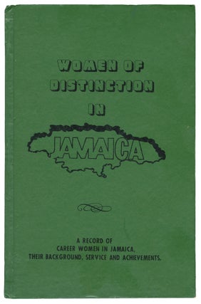 Item #13055 Women of Distinction in Jamaica. Henry A. Guy, Lavern Bailey, compiled