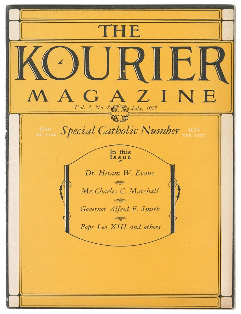 Item #13089 The Kourier Magazine, Vol. 3, No. 8, July, 1927 (Special Catholic Number). Knights of the Ku Klux Klan.