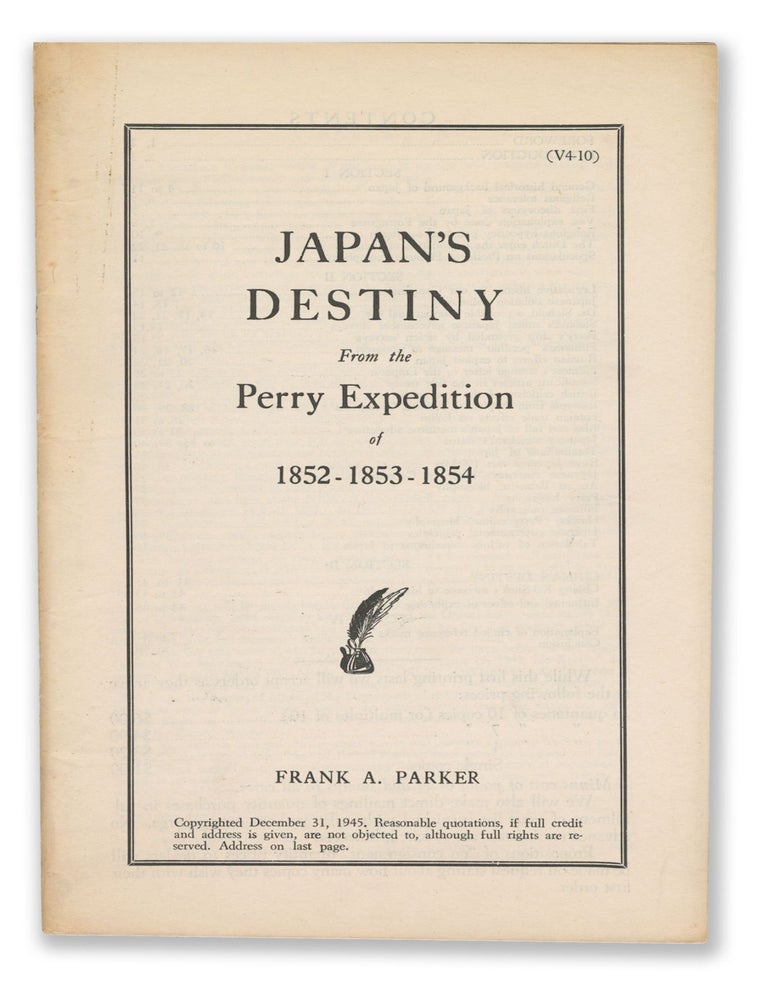 Item #13100 Japan's Destiny From the Perry Expedition of 1852-1853-1854. Frank A. Parker.