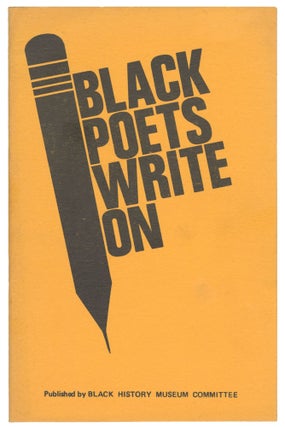Item #13160 Black Poets Write On!: An Anthology of Black Philadelphian Poets. introduction, cover...