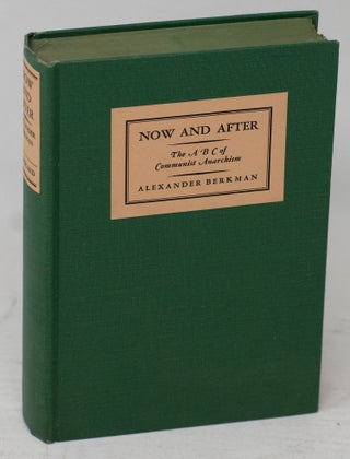 Now and After: The ABC of Communist Anarchism