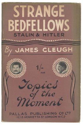 Item #13261 Strange Bedfellows: Russia and Germany. James Cleugh