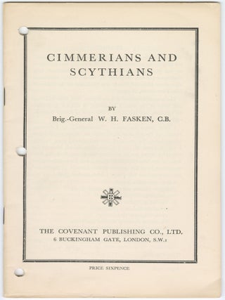 Item #13301 Cimmerians and Scythians. Brig.-General W. H. Fasken