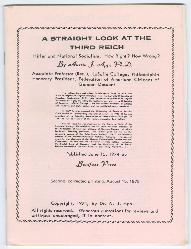 Item #13303 A Straight Look at the Third Reich: Hitler and National Socialism, How Right? How Wrong? Dr. J. App, ustin.