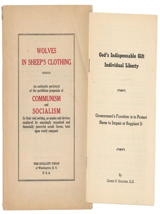 Wolves In Sheep&rsquo;s Clothing: An authentic portrayal of the perfidious proposals of Communism and. George Edward Sullivan.