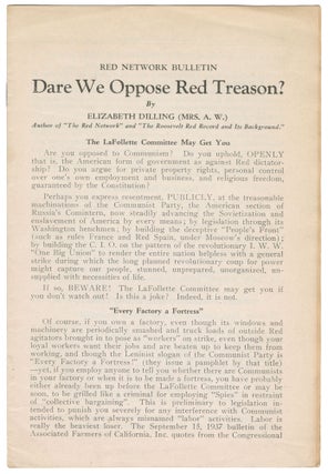 Item #13368 Dare We Oppose Red Treason (Red Network Bulletin). Elizabeth Dilling