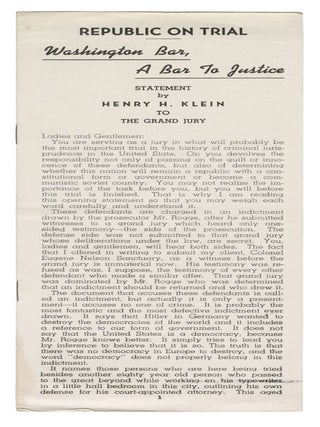 Item #13406 Republic on Trial. Washington Bar, A Bar to Justice. Statement by Henry H. Klein to...