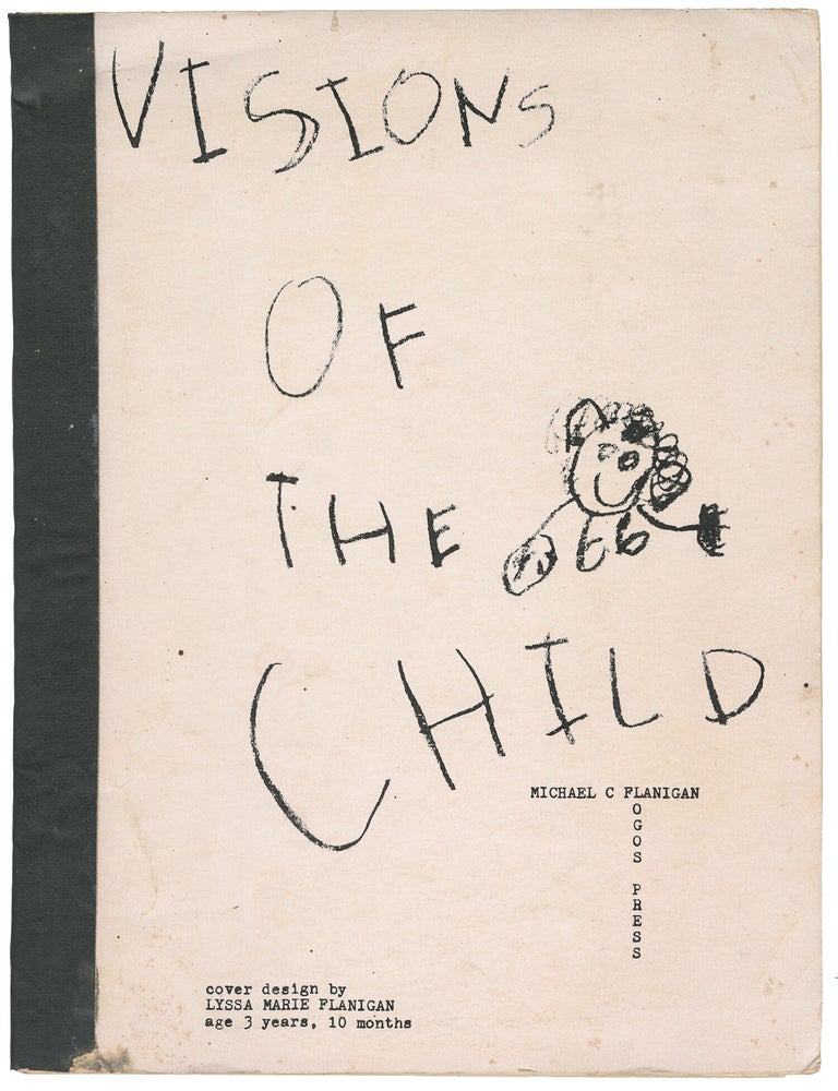 Item #13559 Visions of the Child (inscribed). Michael C. Flanigan.
