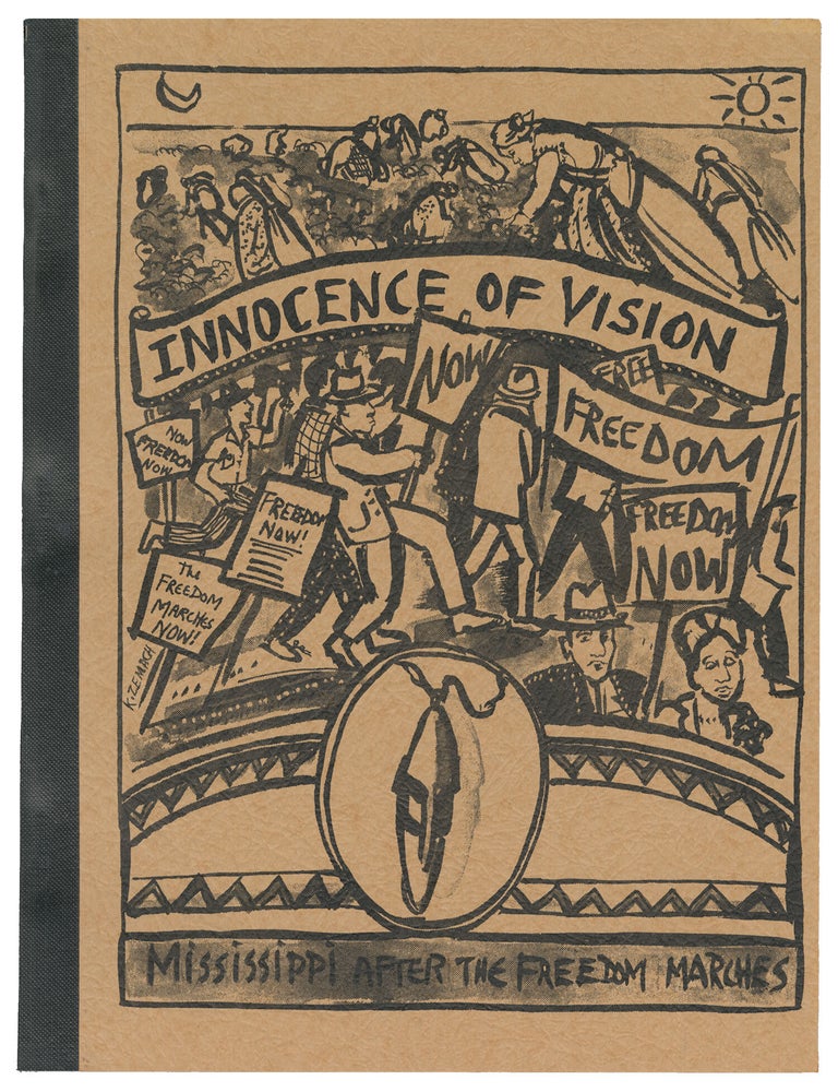 Item #13674 Innocence of Vision: Mississippi After the Freedom Marches. Catherine J. Webb.