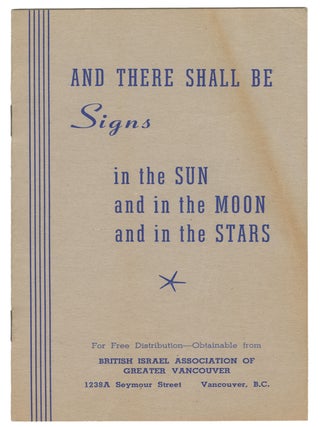 Item #13761 And There Shall Be Signs in the Sun and in the Moon and in the Stars