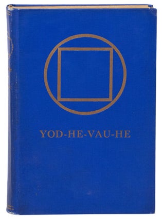 Item #13844 Yod-He-Vau-He - Death Is Overcome, Life is Everlasting. The Mysteries of God Made...