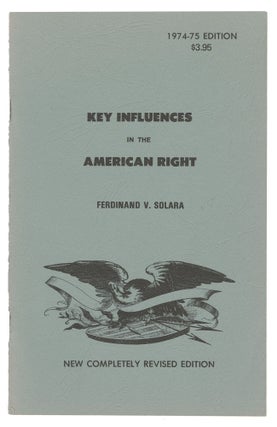 Item #13850 Key Influences In the American Right: A Guide to 60 Leading Conservative, Libertarian...