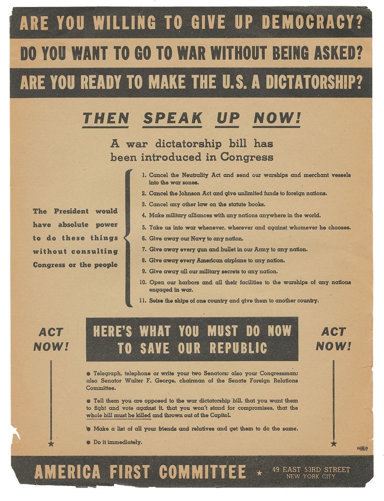 Item #13877 Are You Willing to Give Up Democracy? | Do You Want to Go to War Without Being Asked? | Are You Ready to Make the U.S. a Dictatorship? | Then Speak Up Now!