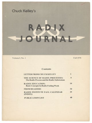 Item #13911 Radix Journal, Volume 1, No. 1, Fall 1978. Chuck Kelley