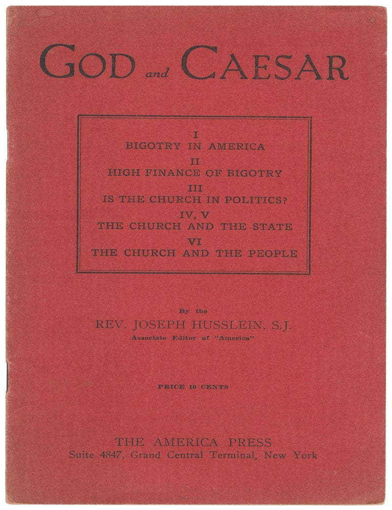 Item #14022 God and Caesar. Rev. Joseph Husslein.
