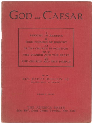 Item #14022 God and Caesar. Rev. Joseph Husslein