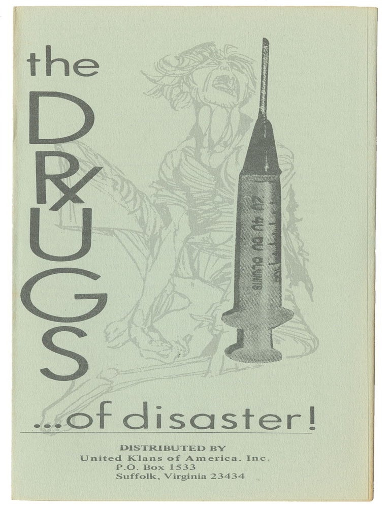 Item #14039 The Drugs...of Disaster! United Klans of America.