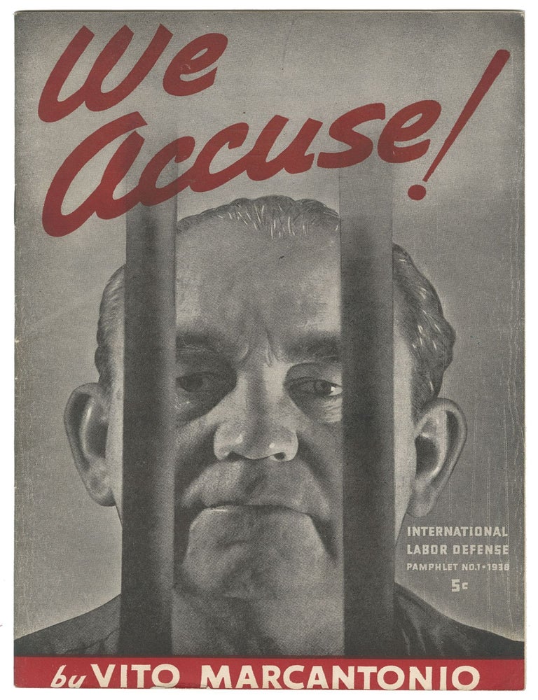 Item #14073 We Accuse! The Story of Tom Mooney (Pamphet No. 1, 1938 Series). Vito Marcantonio.